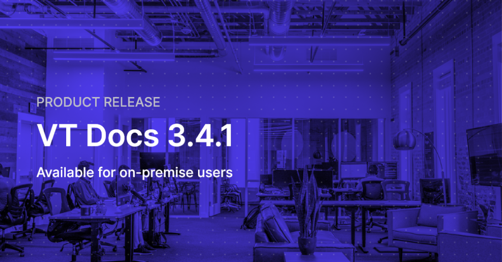 VT Docs - 3.4.1 Update available for on-premise users
