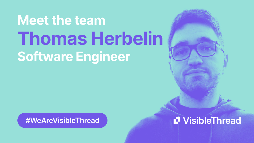 Meet the team: Thomas Herbelin Software Engineer