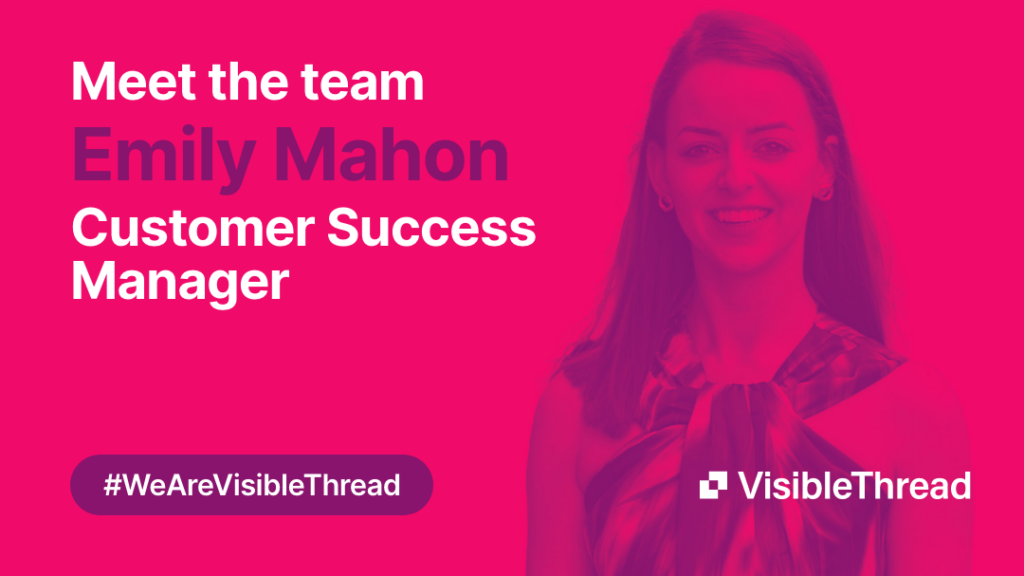 Meet the team: Emily Mahon - Customer Success Manager