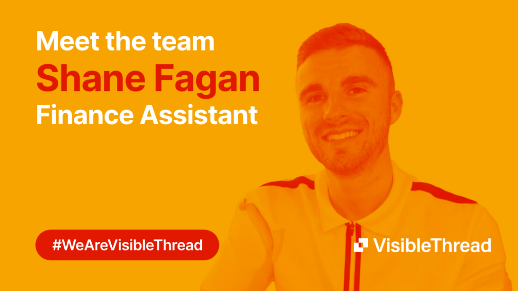 Meet the team: Shane Fagan - Finance Assistant