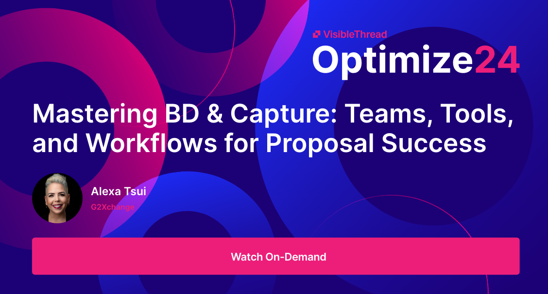 Mastering BD & Capture: Teams, Tools, and Workflows for Proposal Success