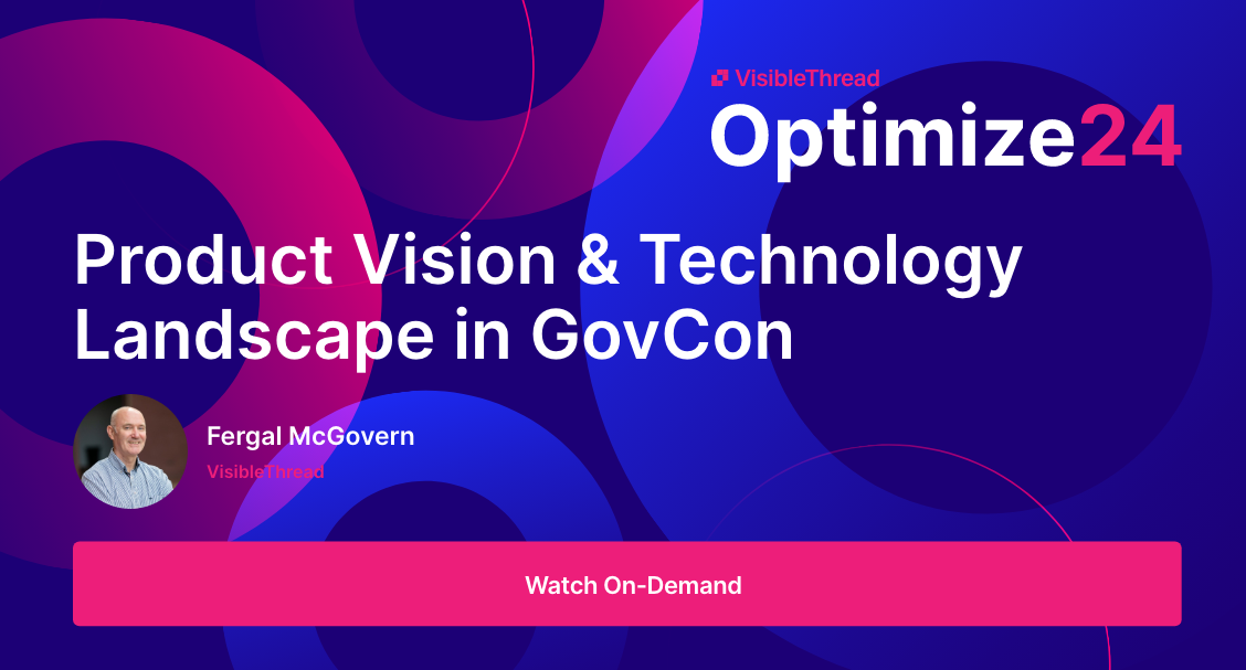 Product Vision & Technology Landscape in GovCon