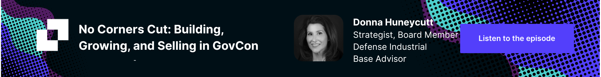 Banner No Corners Cut Building, Growing, and Selling in GovCon