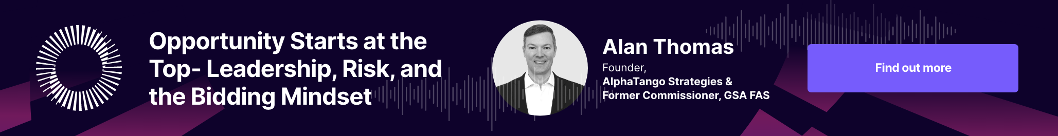 Banner Opportunity Starts at the Top- Leadership, Risk, and the Bidding Mindset - CTA