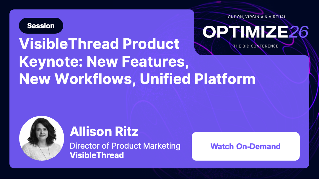 VisibleThread Product Keynote: New Features, New Workflows, Unified Platform